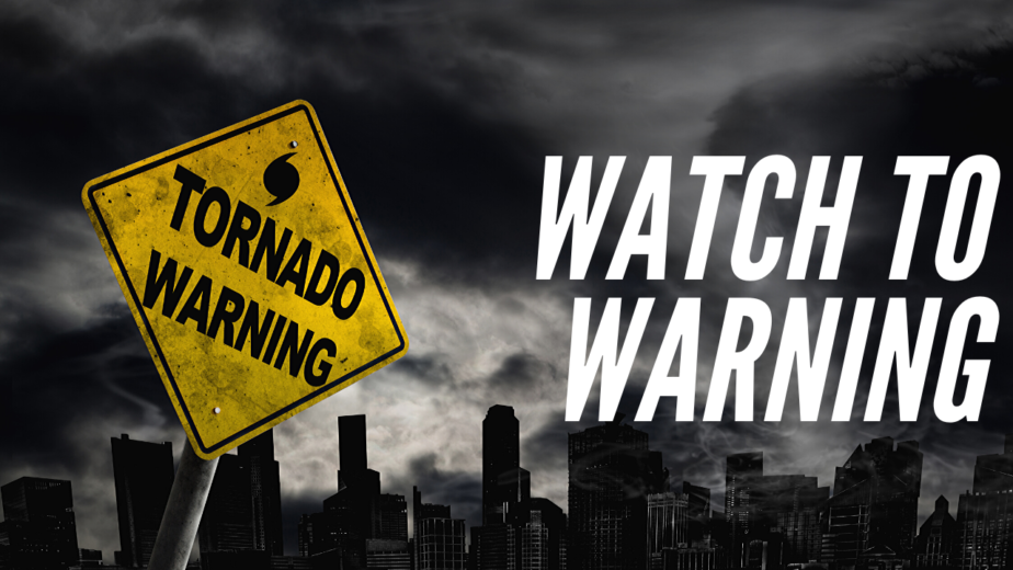 WATCH TO WARNING